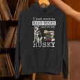 I Just Want To Read Books And Pet My Husky Dog Unisex Hoodie