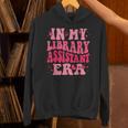 Librarian Assistant Shirt Books Reader Library Assistant Unisex Hoodie