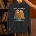 Life Is Better With Sloths And Books Cute Sloth Lover Unisex Hoodie Life Is Better With Sloths And Books Cute Sloth Lover Unisex Hoodie