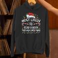 Most Likely To Read A Book Through Christmas Xmas Unisex Hoodie