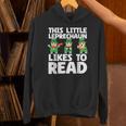 This Little Leprechaun Likes To Read St Patrick's Day Book Unisex Hoodie This Little Leprechaun Likes To Read St Patrick's Day Book Unisex Hoodie