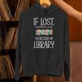 If Lost Please Return To Closest Bookstore Or Library Unisex Hoodie