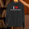 I LOVE BOOK RESTORATION Unisex Hoodie I LOVE BOOK RESTORATION Unisex Hoodie