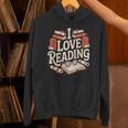 I Love Reading Books Literature Enthusiast Fun Unisex Hoodie I Love Reading Books Literature Enthusiast Fun Unisex Hoodie