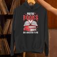 Maybe Books Are Addicted To Me Reading Present Unisex Hoodie