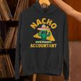 Nacho Average Accountant Accounting Book Keeper Joke Unisex Hoodie Nacho Average Accountant Accounting Book Keeper Joke Unisex Hoodie
