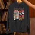 New Year New Chapter Book Lover Reader Unisex Hoodie New Year New Chapter Book Lover Reader Unisex Hoodie