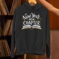 New Year New Chapter Happy New Year 2025 Book Unisex Hoodie New Year New Chapter Happy New Year 2025 Book Unisex Hoodie