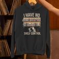 I Have No Shelf Control Book Lover Bookworms Unisex Hoodie I Have No Shelf Control Book Lover Bookworms Unisex Hoodie