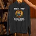 Owl I'm Retired Reading Books Is My Job Unisex Hoodie