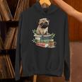 Pug Dog Reading Book Coffee Read Books Be Kind Stay Weird Unisex Hoodie