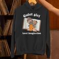 Quiet Girl Loud Imagination Book Lover Bookworm Reader Unisex Hoodie Quiet Girl Loud Imagination Book Lover Bookworm Reader Unisex Hoodie