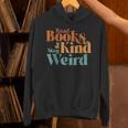 Read Books Be Kind Stay Weird Retro Bookworm Book Lover Unisex Hoodie