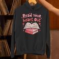 Read Your Heart Out Teacher Valentines Day Book Lover Unisex Hoodie Read Your Heart Out Teacher Valentines Day Book Lover Unisex Hoodie