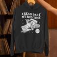 I Read Past My Bedtime Late Night Readers Book Club Unisex Hoodie