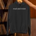 Read And Resist Bookish Book Lover Unisex Hoodie Read And Resist Bookish Book Lover Unisex Hoodie