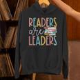 Readers Are Leaders Reading Book Lovers Teacher Women Kids Unisex Hoodie Readers Are Leaders Reading Book Lovers Teacher Women Kids Unisex Hoodie