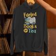 Reading Hobby Bookshelves Library Fueled By Books And Tea Unisex Hoodie Reading Hobby Bookshelves Library Fueled By Books And Tea Unisex Hoodie