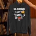Reading Is My Tee Favorite Sport Basketball World Book Day Unisex Hoodie
