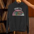 Retro Vintage Drink Tea Read Books Be Happy Reading Unisex Hoodie