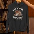 Romantasy I Dust My Shelves But My Books Are Still Filthy Unisex Hoodie Romantasy I Dust My Shelves But My Books Are Still Filthy Unisex Hoodie