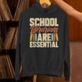 School Librarians Are Essential Library Book Lover Librarian Unisex Hoodie