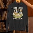 Silly-Goose Book Club Goose And Book Lovers Unisex Hoodie