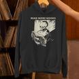 Skeleton Read More Books Unisex Hoodie Skeleton Read More Books Unisex Hoodie