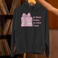So Many Books Little Time Book Lover Teacher Librarian Unisex Hoodie So Many Books Little Time Book Lover Teacher Librarian Unisex Hoodie