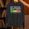 Social Battery Low Energy Antisocial Introvert Unisex Hoodie Social Battery Low Energy Antisocial Introvert Unisex Hoodie