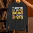 I Like To Stay In Bed And Read Books It's Too Peopley Outsid Unisex Hoodie I Like To Stay In Bed And Read Books It's Too Peopley Outsid Unisex Hoodie