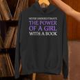 Never Underestimate Girl With A Book Women Inspiration Quote Unisex Hoodie Never Underestimate Girl With A Book Women Inspiration Quote Unisex Hoodie