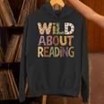 Wild About Reading Book Animal Children's Book Lover Teacher Unisex Hoodie Wild About Reading Book Animal Children's Book Lover Teacher Unisex Hoodie