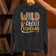 Wild About Reading Lover Bookworm Library Teacher Zoo Animal Unisex Hoodie Wild About Reading Lover Bookworm Library Teacher Zoo Animal Unisex Hoodie