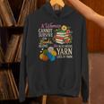 A Woman Cannot Survive On Books Alone She Also Needs Yarn Unisex Hoodie