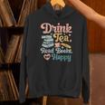 Women's Drink Tea Read Books Nerd Book Reader Book Reading Lover Unisex Hoodie Women's Drink Tea Read Books Nerd Book Reader Book Reading Lover Unisex Hoodie