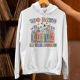 100 Days In The Books Reading Teacher 100th Day Of School Unisex Hoodie 100 Days In The Books Reading Teacher 100th Day Of School Unisex Hoodie