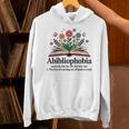 Abibliophobia Noun The Fear Of Running Out Of Books To Read Unisex Hoodie