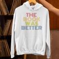 The Book Was Better Retro 70s Vintage Premium Tri-Blend Unisex Hoodie The Book Was Better Retro 70s Vintage Premium Tri-Blend Unisex Hoodie