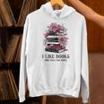 I Like Books More Than I Like People Reader Teacher Bookworm Unisex Hoodie I Like Books More Than I Like People Reader Teacher Bookworm Unisex Hoodie