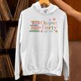 Chapter Forty 40 Years Old 40th Birthday Book Lover Unisex Hoodie Chapter Forty 40 Years Old 40th Birthday Book Lover Unisex Hoodie