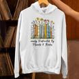 Easily Distracted By Plants And Books Bookworm Gardening Unisex Hoodie Easily Distracted By Plants And Books Bookworm Gardening Unisex Hoodie
