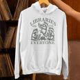 Libraries Are For Everyone Racoon Read Banned Book Librarian Unisex Hoodie
