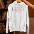 Library Squad Librarian Book Lover Bookworm Unisex Hoodie