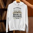 Magical Pajama And Book Lover Outfit For Readers Who Love Unisex Hoodie