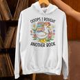 Oops I Bought Another Book Goose Unisex Hoodie Oops I Bought Another Book Goose Unisex Hoodie