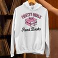 Pretty Girls Read Books Bookworm Book Lover Teacher Unisex Hoodie Pretty Girls Read Books Bookworm Book Lover Teacher Unisex Hoodie