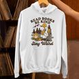 Read Books Be Kind Stay Weird Bookish Silly Goose Reading Unisex Hoodie Read Books Be Kind Stay Weird Bookish Silly Goose Reading Unisex Hoodie