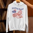 Reading Books I Can't Emotionally Handle Book Lover Unisex Hoodie Reading Books I Can't Emotionally Handle Book Lover Unisex Hoodie