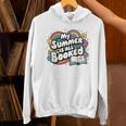 My Summer Is All Booked Book Reading Summer Reading For Men Women Unisex Hoodie My Summer Is All Booked Book Reading Summer Reading For Men Women Unisex Hoodie